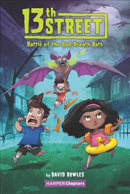 Cover image of Battle of the Bad Breath Bats by David Bowles