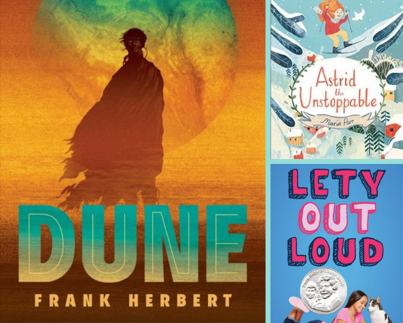 Book covers of Dune, Astrid the Sunstoppable and Lety Out Loud.