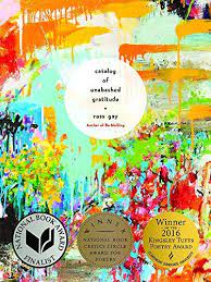 Cover image of Catalog of Unabashed Gratitude by Ross Gay