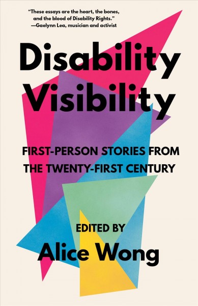 Cover image of Disability Visibility edited by Alice Wong