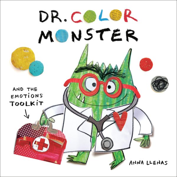 Cover image of Dr. Color Monster and the Emotions Toolkit by Anna Llenas