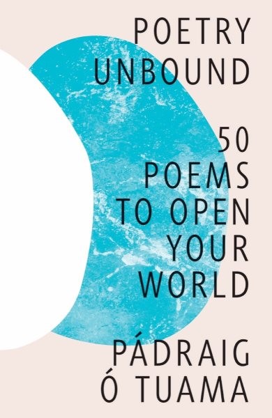 Imagen de portada de Poesía Unboand de Pádraig Ó Tuama