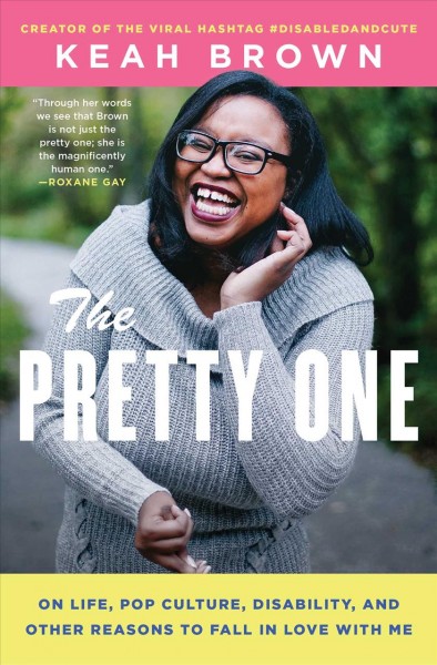 Cover image of The Pretty One by Keah Brown