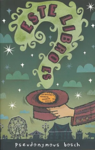 Cover image of Este Libro Es Secreto by Pseudonymous Bosch