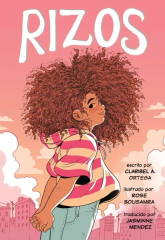 cover image of Rizos by Claribel A Ortega and Rose Bousamra