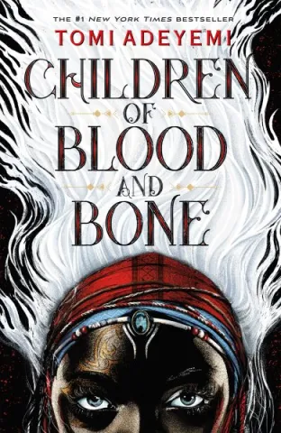 Book cover image of Children of Blood and Bone by Tomi Adeyemi.