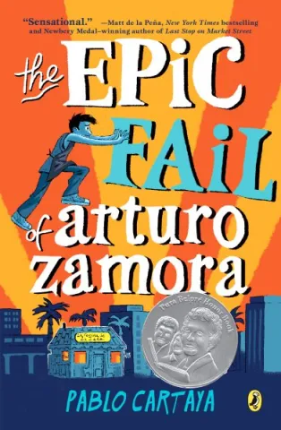 Book cover image of The Epic Fail of Arturo Zamora by Pablo Cartaya.
