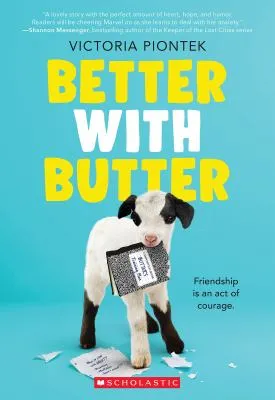 Cover image: Better With Butter by Victoria Piontek