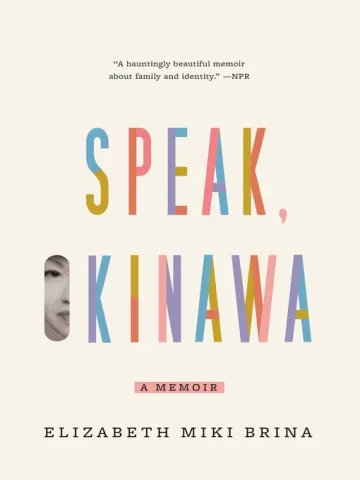 Cover image of Speak, Okinawa Elizabeth Miki Brina.