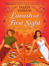 Cover image of Lavash at First Sight by Taleen Voskuni.
