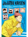Book cover of Jujutsu Kaisen Summer of Ashes, Autumn of Dust by Kitaguni Ballad.