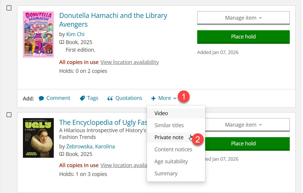 Screenshot showing the step 4 of adding a private note to a hold in a patron's library account. It shows where to find the "private note" feature in the patron's "For Later" shelf.