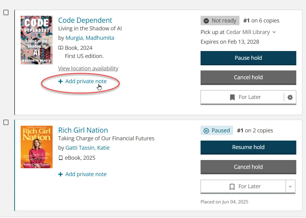 Screenshot showing the step 1 of adding a private note to a hold in a patron's library account. There is a red circle around "+Add private note".