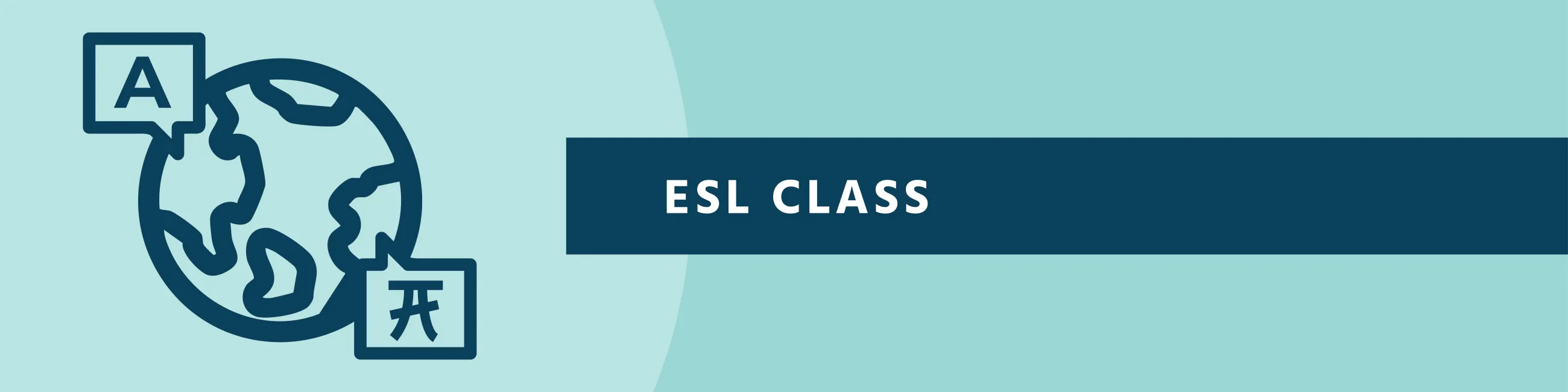 Icon of a globe on a teal background with text "ESL Class".