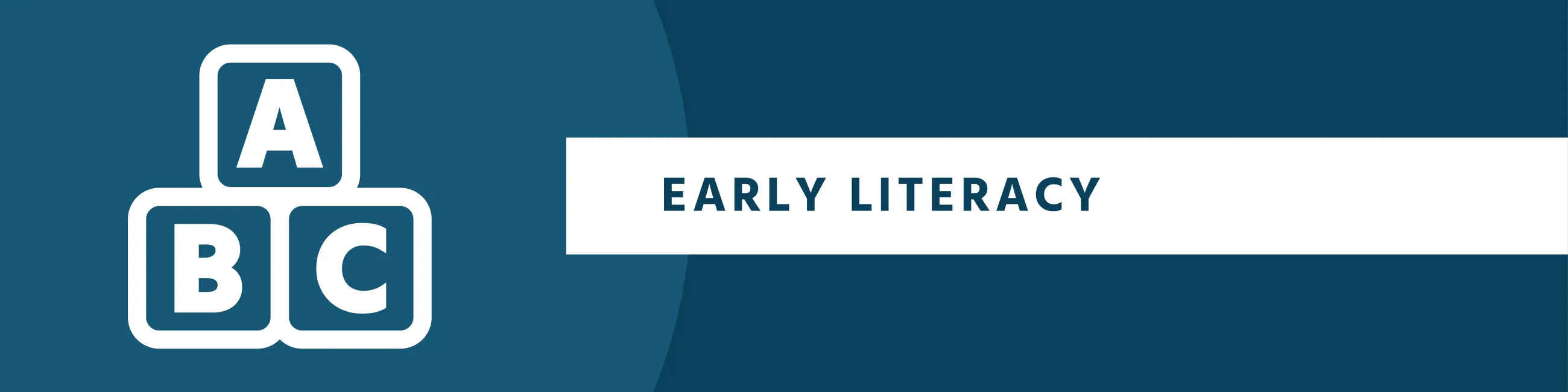Icon of letter blocks on blue background with text "Early Literacy".
