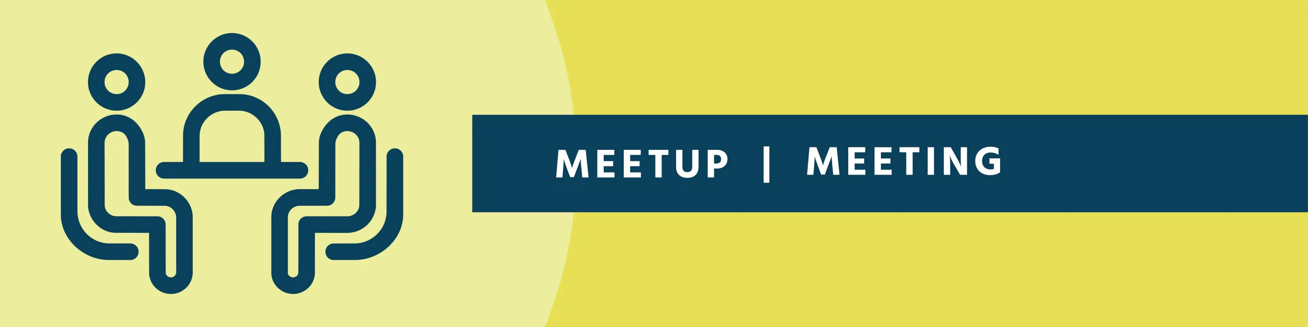 icon of 3 people seated at a table on a yellow background with the text "Meetup/Meeting".