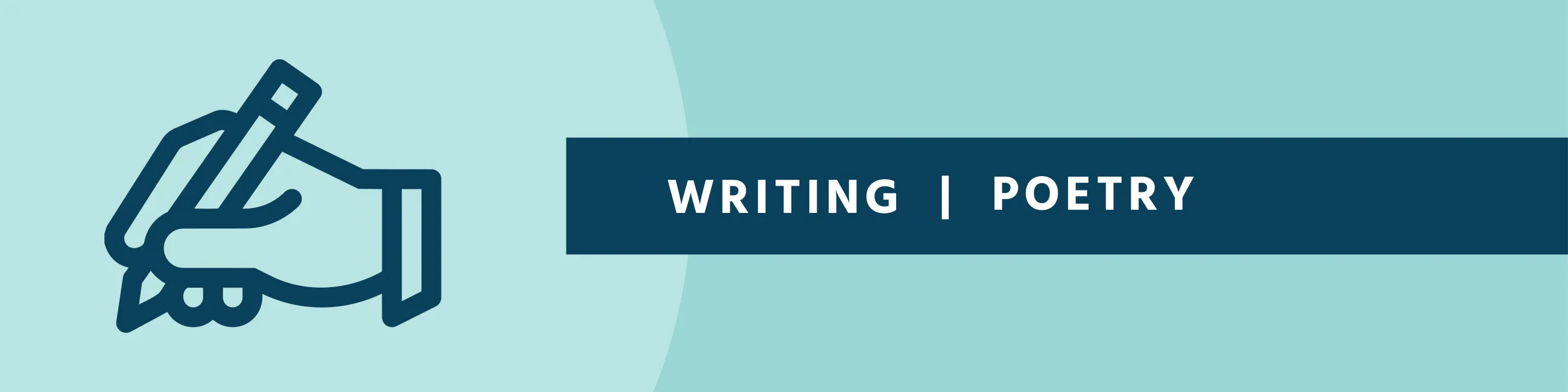 Icon of a hand holding a pencil, on a teal background, with the text "Writing/Poetry".