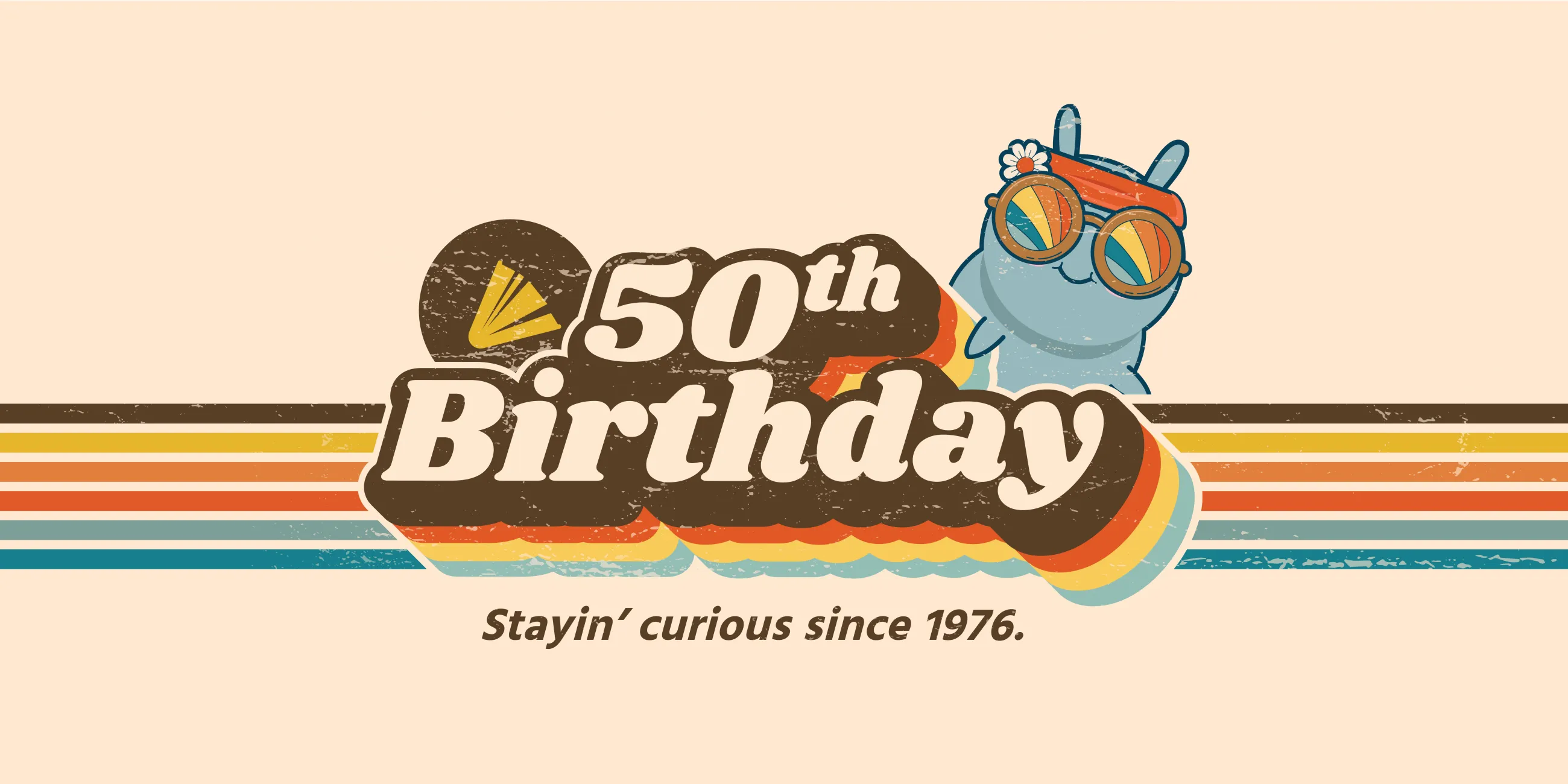 Tan background with a horizontal rainbow stripe with a brown and logo saying "50th Birthday", a subhead "Stayin' curious since 1976, and Wallace the Book Bug peeking out from the side. Wallace is wearing rainbow-colored sunglasses, a flower, and a orange headband.