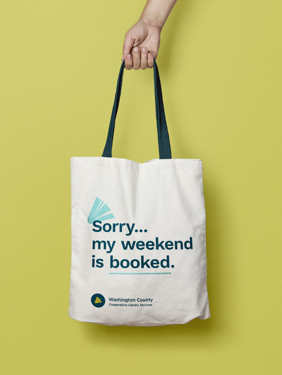 Tote bag that says: Sorry my weekend is booked.
